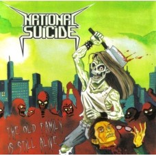 NATIONAL SUICIDE The Old Family Is Still Alive CD